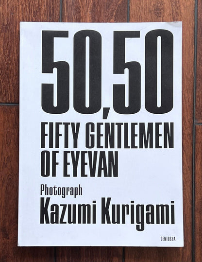 The 50,50 Fifty Gentlemen Of Eyevan Photographed By: Kazumi Kurigami-Look Book-Photos In B&W