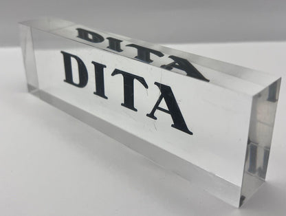 Dita Acrylic In Store Logo - Display - Plague - Sign - 8.5 X 2.5 X 1 Inches.